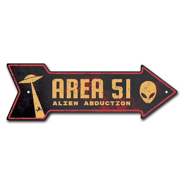 Area 51 Arrow Sign Funny Home Decor 36in Wide